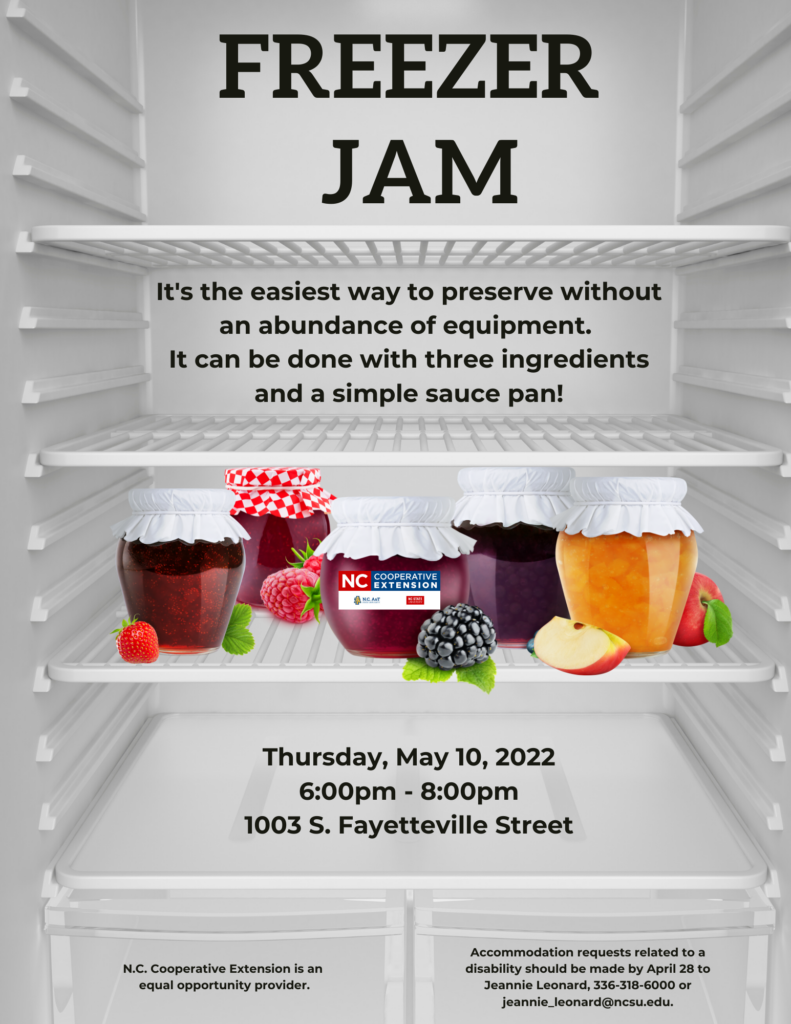 Freezer Jam workshop poster. Thursday May 10, 2022 from 6-8 p.m.