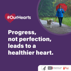 progress not perfection leads to a healthier heart